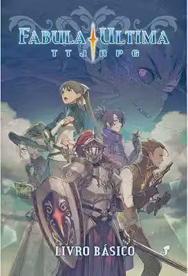 Fabula Ultima RPG ― Livro Básico